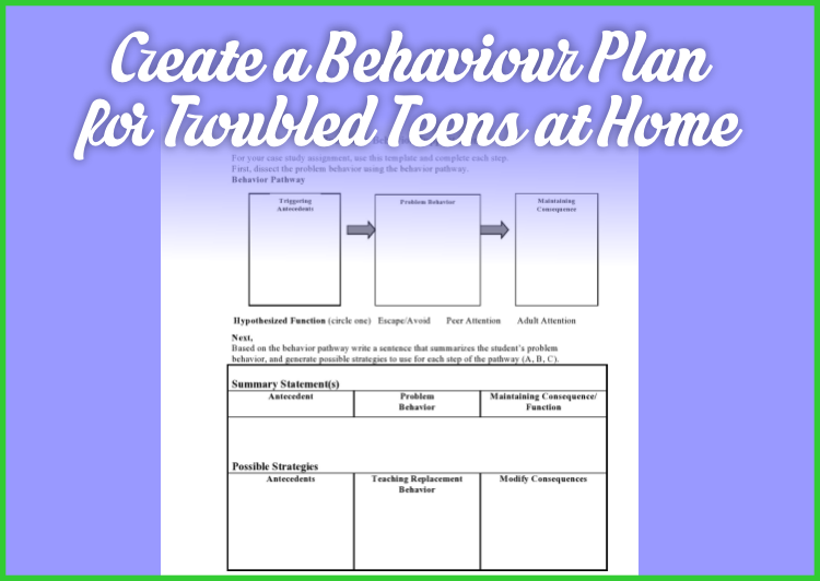 How to Create a Behaviour Plan for Troubled Teens at Home